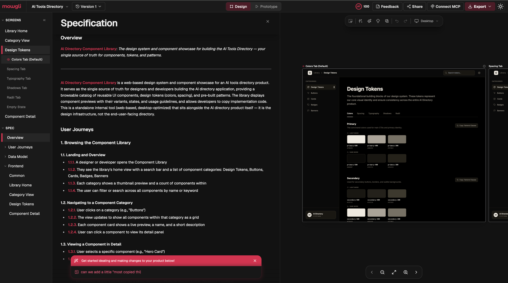 Mowgli spec Overview and numbered User Journeys next to a generated Design Tokens screen with Colors, Spacing, Typography, Shadows and Radii tabs, primary and secondary swatches for light and dark mode, and a Copy Tailwind Classes button